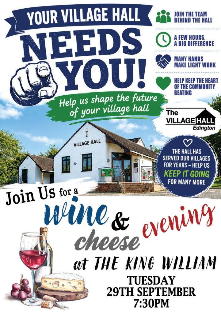 Invitation to cheese and wine at the village hall on Tuesday 29th September at the King William Inn Catcott